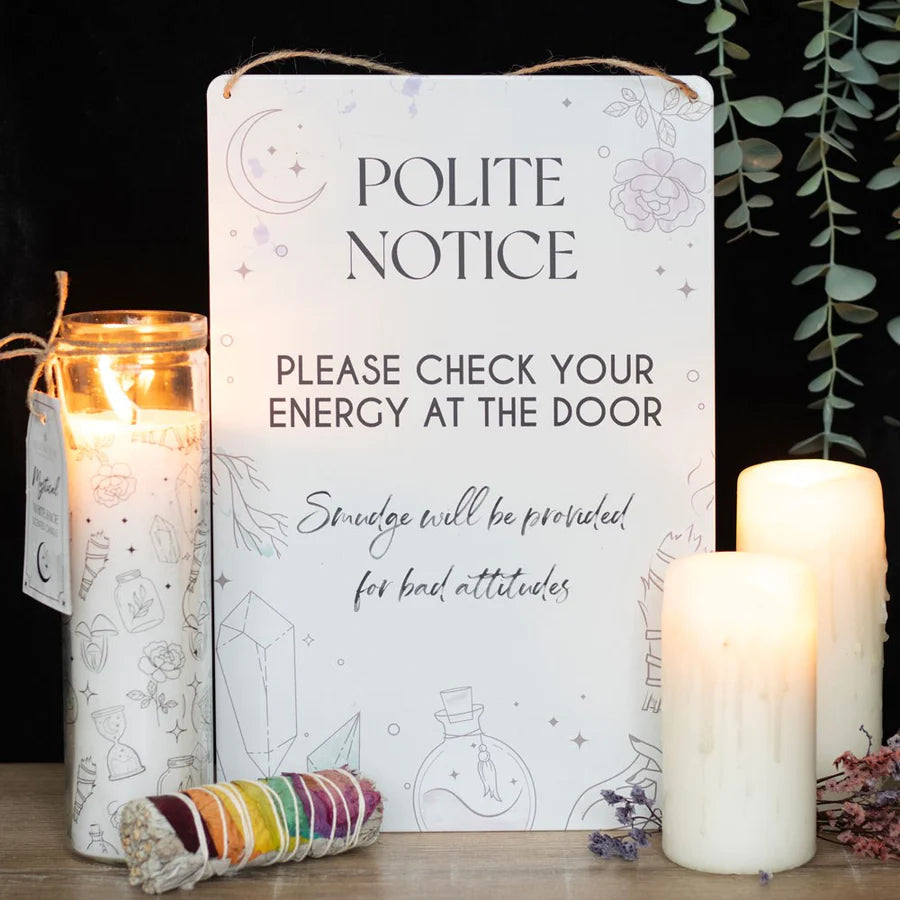 Check Your Energy at the Door Metal Hanging Sign.