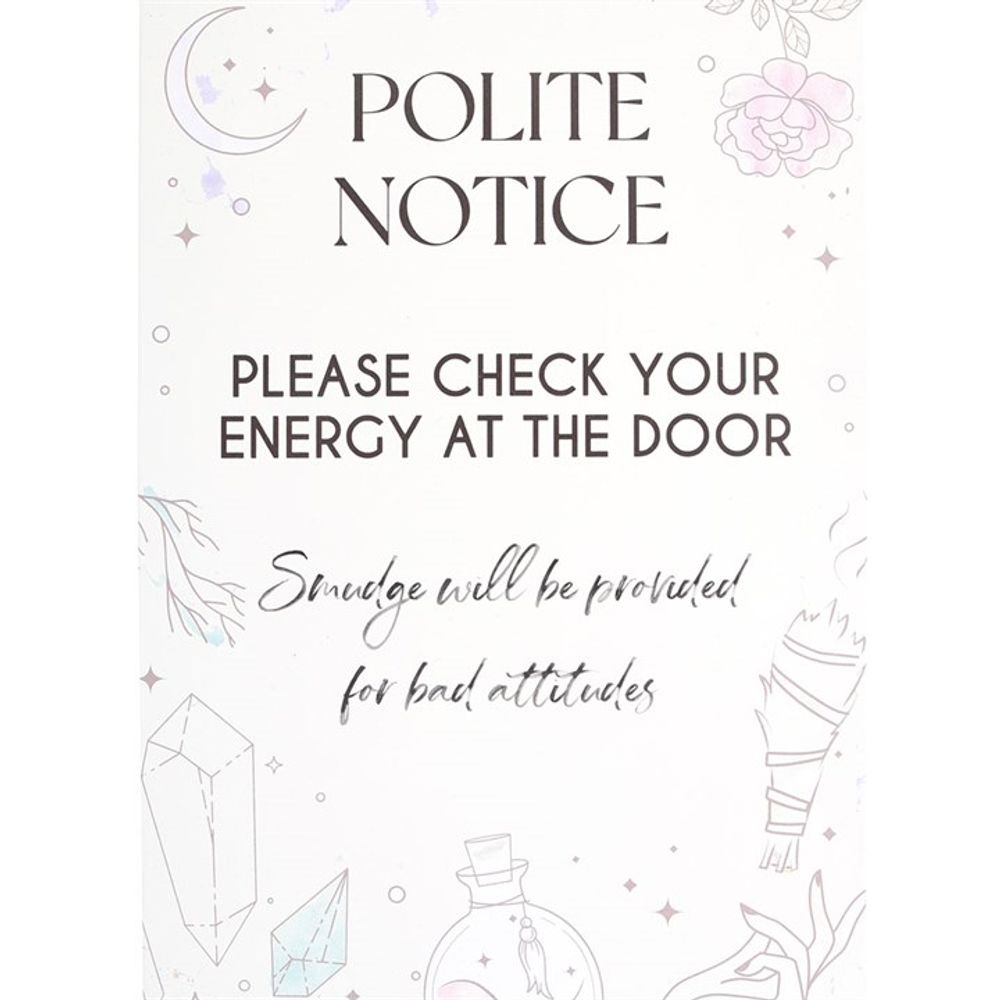Check Your Energy at the Door Metal Hanging Sign.